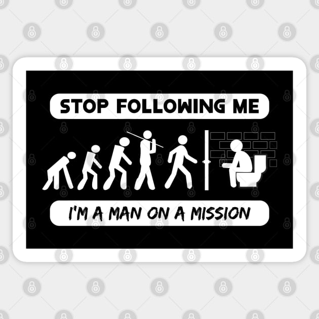New Evolution of Man Stop Following Me Sticker by HCreatives